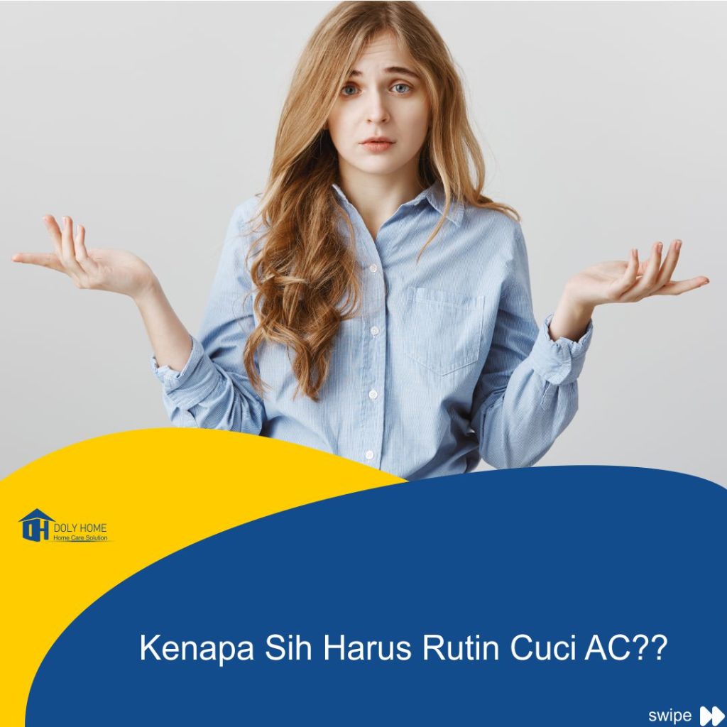 Kenapa AC perlu dicuci